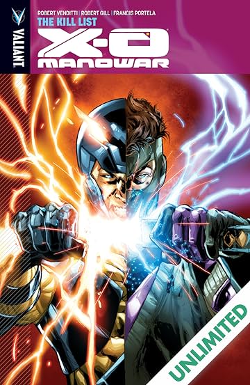 X-O Manowar Vol. 11: The Kill List